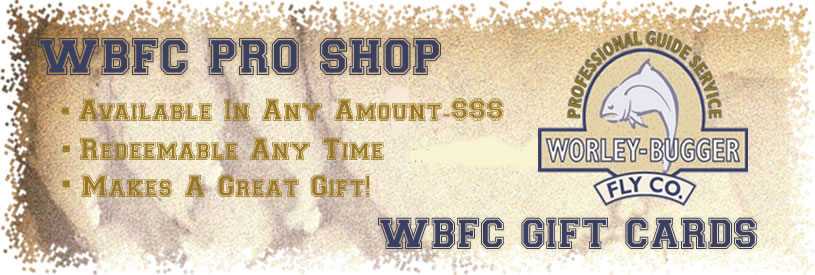 Worley Bugger Fly Co-Gift Cards